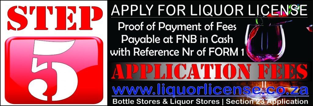 Step 5 - Apply for Liquor License